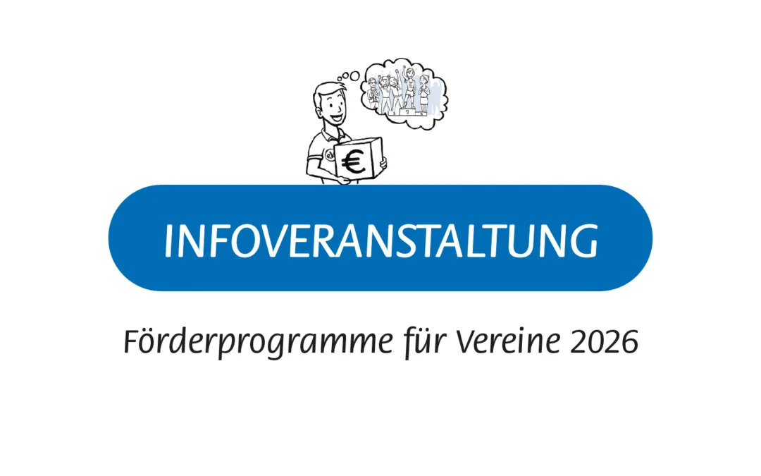 Informationsveranstaltung zu den Förderprogrammen