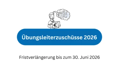 Übungsleiterzuschüsse 2026 – Frist verlängert