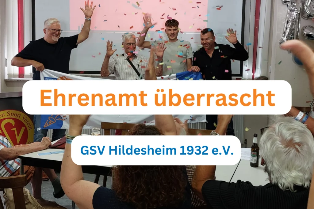 Titelbild von Ehrenamt Überrascht beim GSV Hildesheim von 1932 e.V.