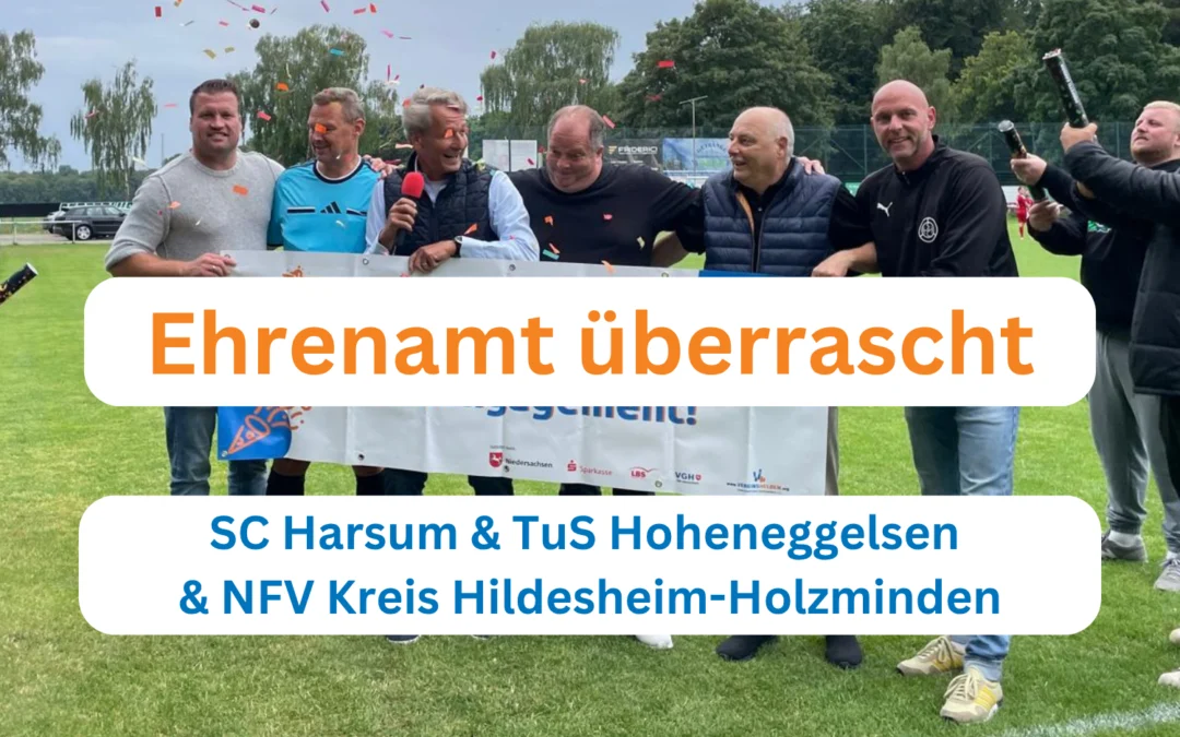 Dreifache Überraschung bei Ehrenamt überrascht